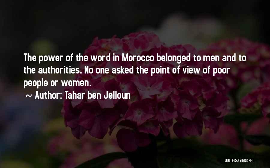 Power One Word Quotes By Tahar Ben Jelloun