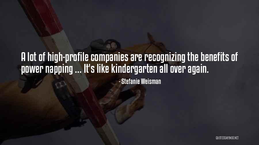 Power Only Companies Quotes By Stefanie Weisman Power Only Companies Quotes By Stefanie Weisman