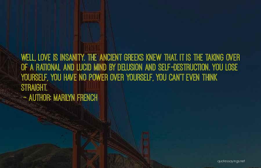 Power Over Mind Quotes By Marilyn French