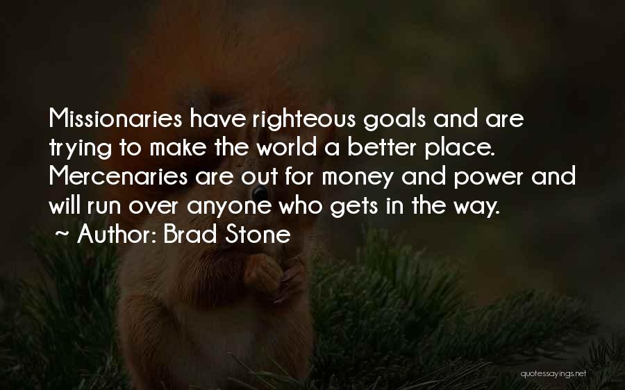 Power Over Money Quotes By Brad Stone