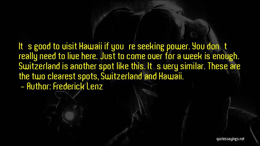 Power Over You Quotes By Frederick Lenz