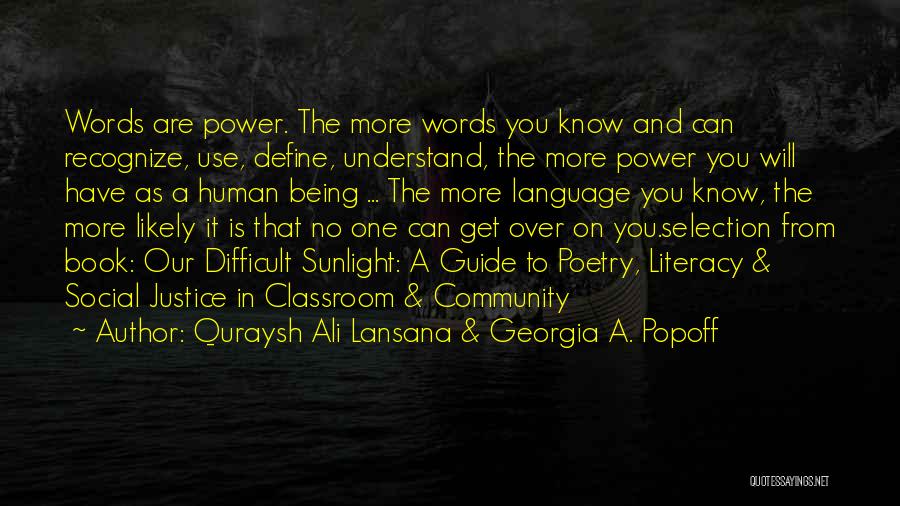 Power Over You Quotes By Quraysh Ali Lansana & Georgia A. Popoff