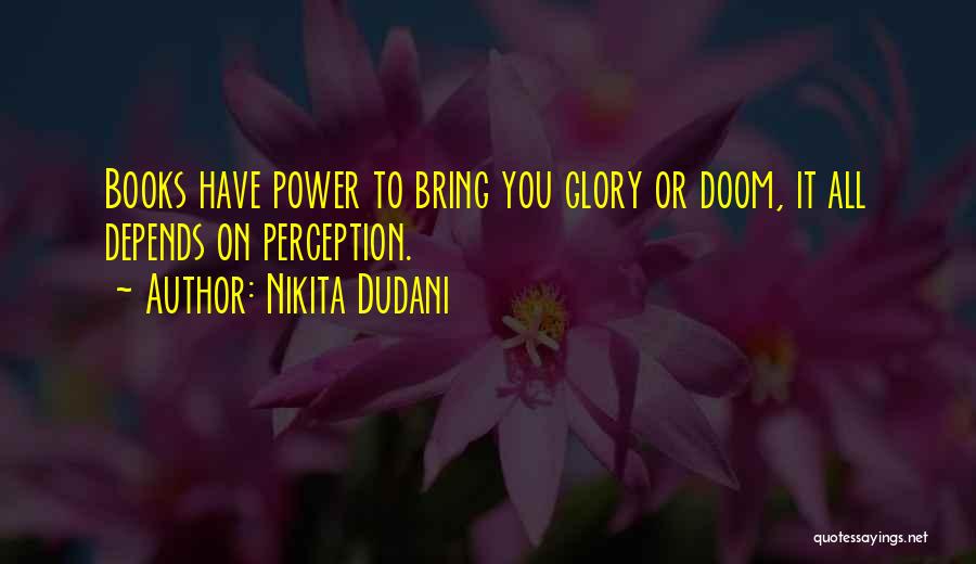 Power Plays Quotes By Nikita Dudani