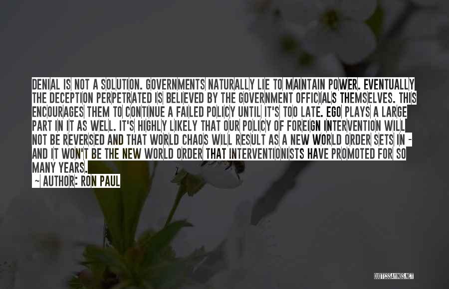 Power Plays Quotes By Ron Paul