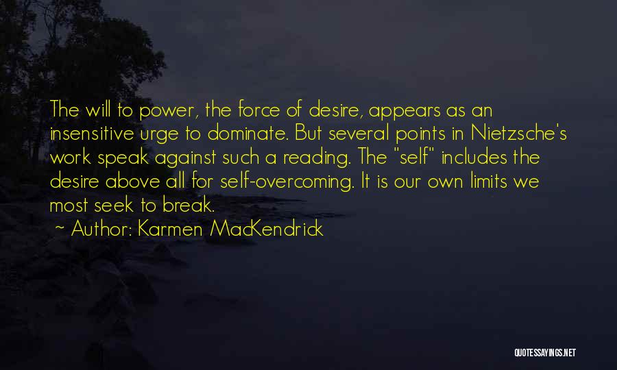Power Points Quotes By Karmen MacKendrick