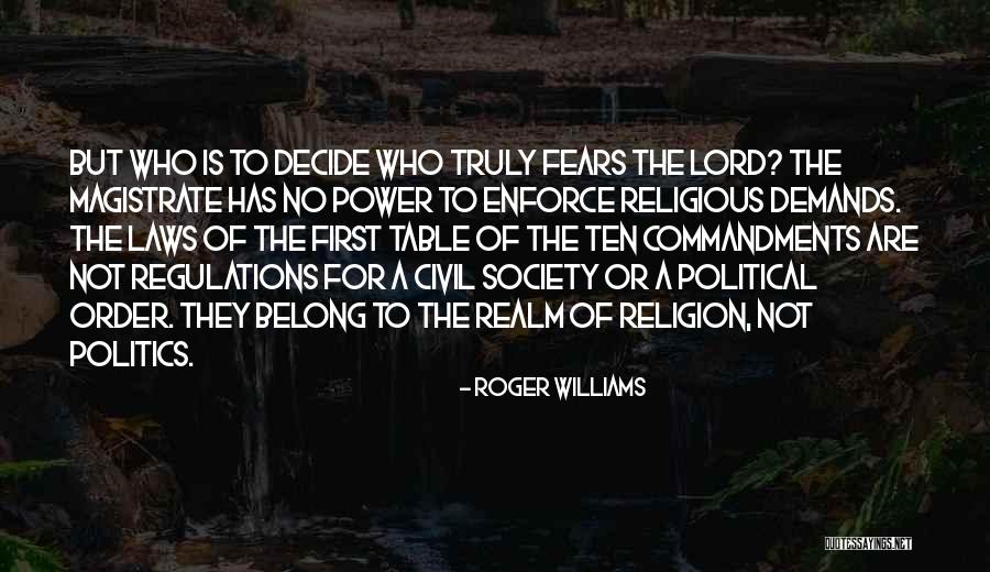 Power Politics Quotes By Roger Williams Power Politics Quotes By Roger Williams