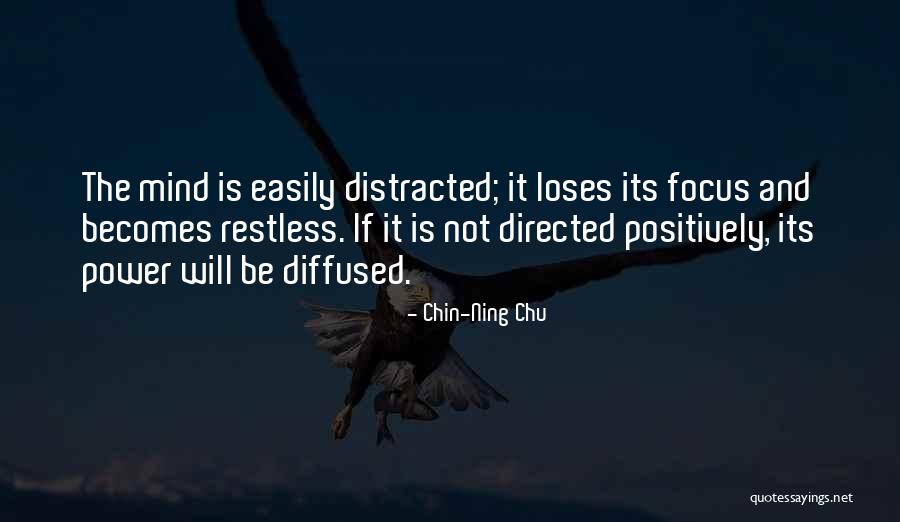 Power Positive Mind Quotes By Chin-Ning Chu