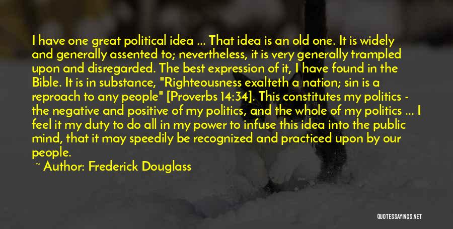 Power Positive Mind Quotes By Frederick Douglass