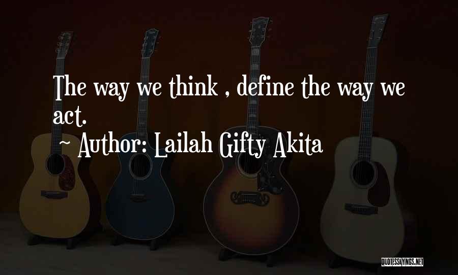 Power Positive Mind Quotes By Lailah Gifty Akita