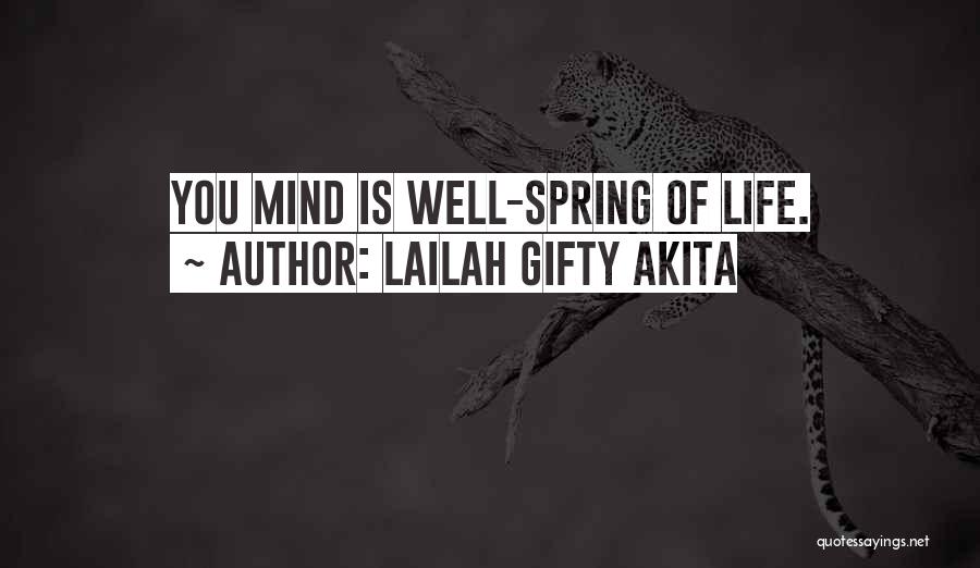 Power Positive Mind Quotes By Lailah Gifty Akita