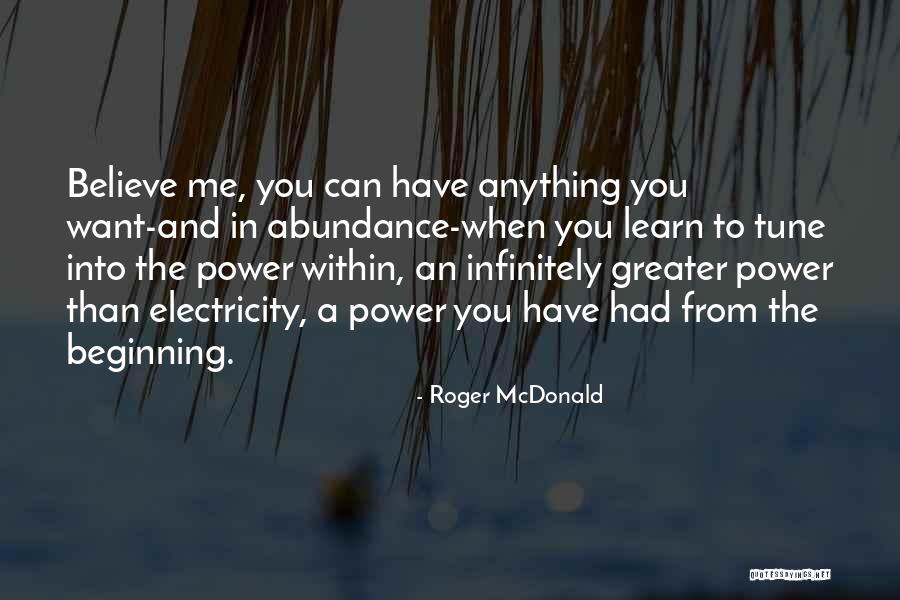 Power Quotes By Roger McDonald Power Quotes By Roger McDonald