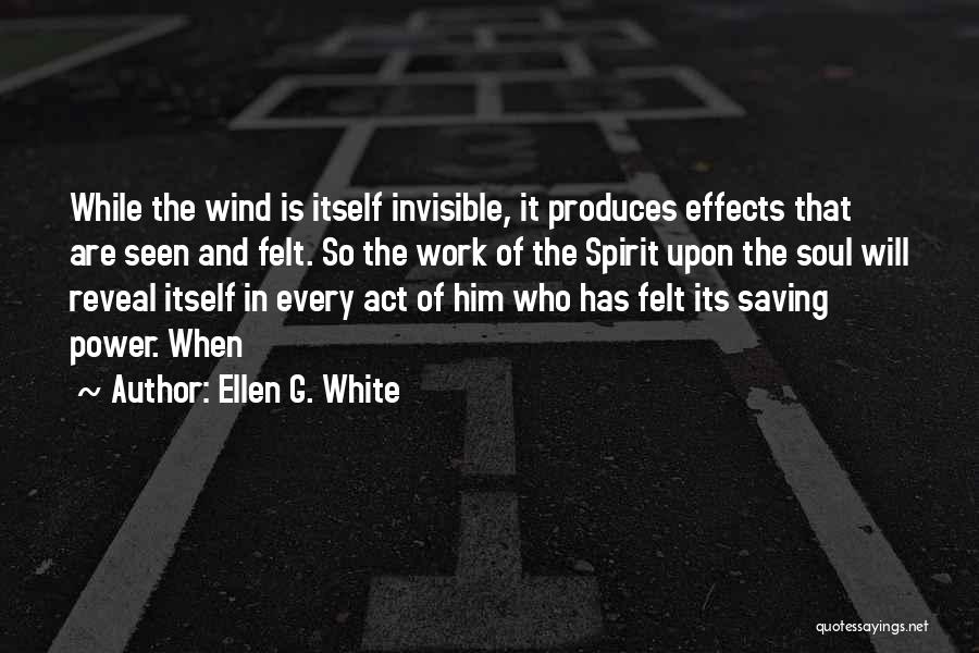 Power Saving Quotes By Ellen G. White