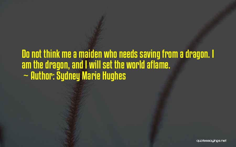 Power Saving Quotes By Sydney Marie Hughes