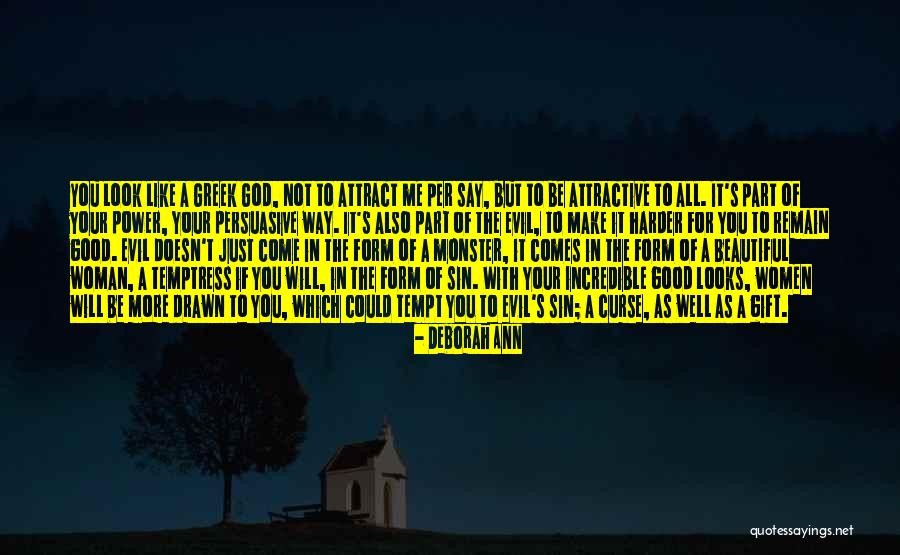 Power Series Quotes By Deborah Ann Power Series Quotes By Deborah Ann