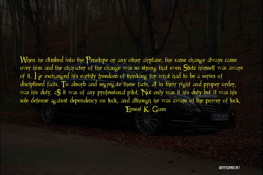 Power Series Quotes By Ernest K. Gann Power Series Quotes By Ernest K. Gann