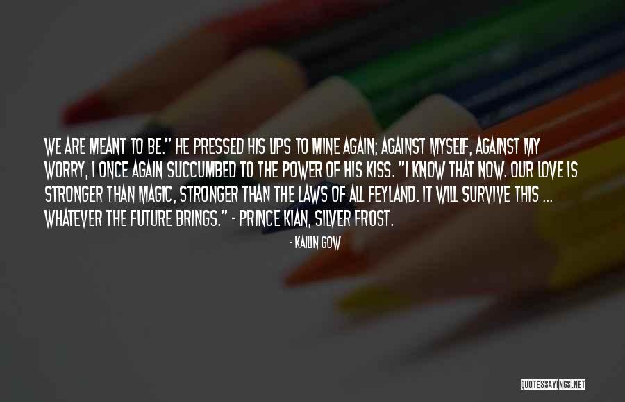 Power Series Quotes By Kailin Gow Power Series Quotes By Kailin Gow