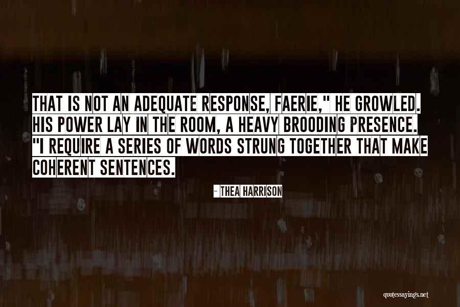 Power Series Quotes By Thea Harrison Power Series Quotes By Thea Harrison