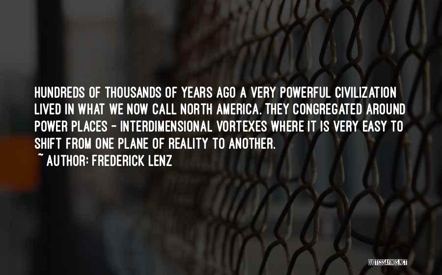 Power Shift Quotes By Frederick Lenz