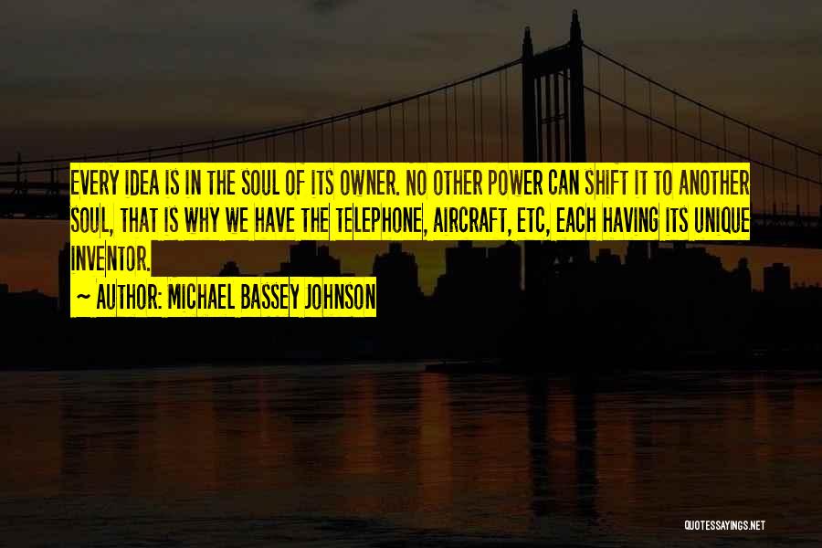 Power Shift Quotes By Michael Bassey Johnson