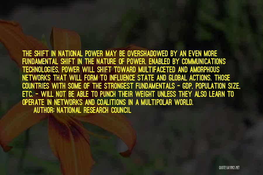 Power Shift Quotes By National Research Council