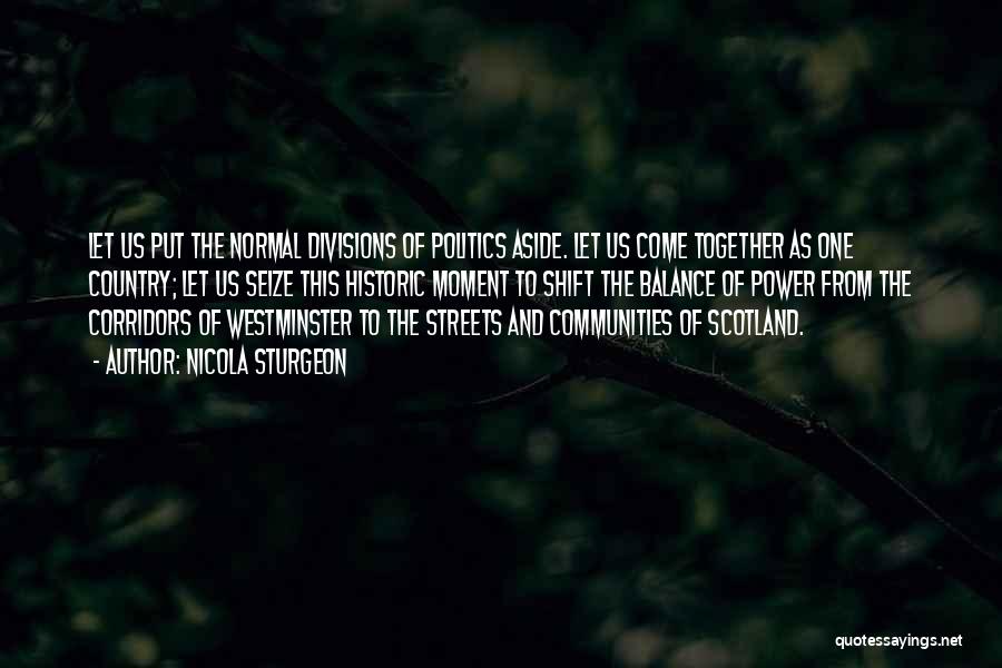 Power Shift Quotes By Nicola Sturgeon