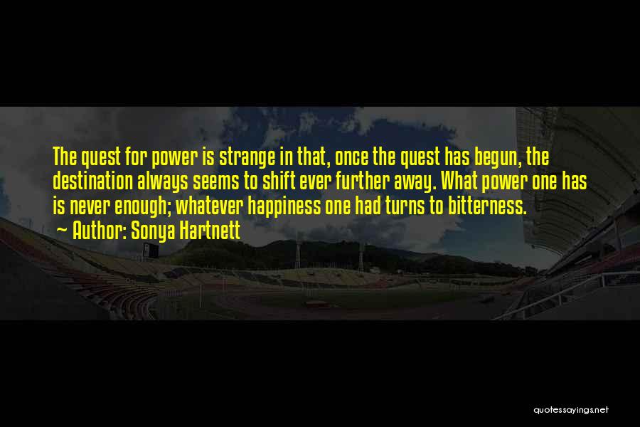 Power Shift Quotes By Sonya Hartnett