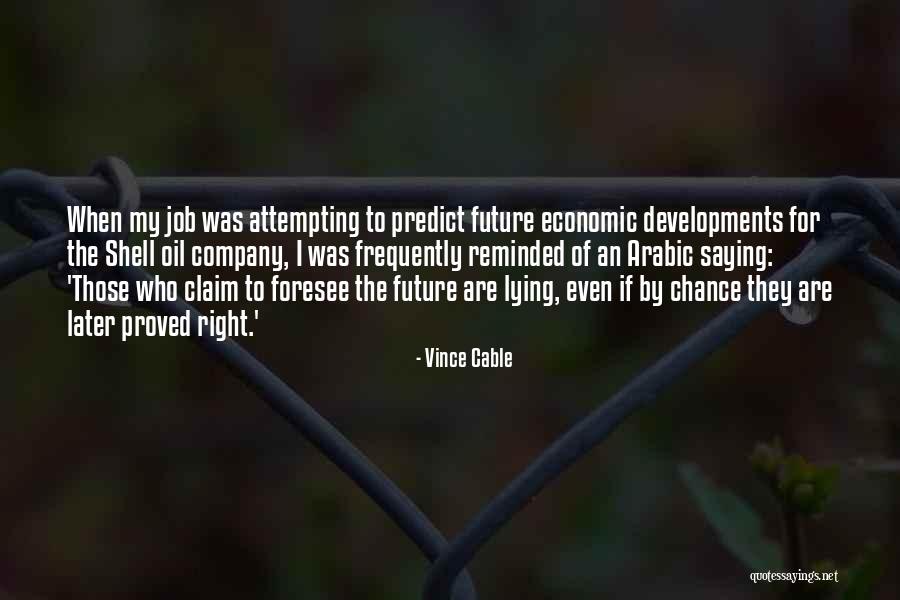 Power Stance Quotes By Vince Cable Power Stance Quotes By Vince Cable