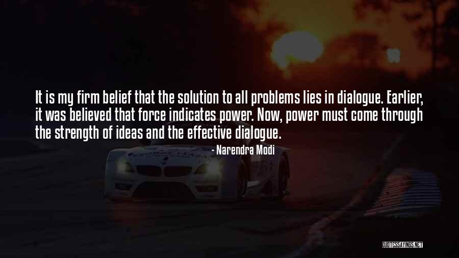 Power Strength Quotes By Narendra Modi