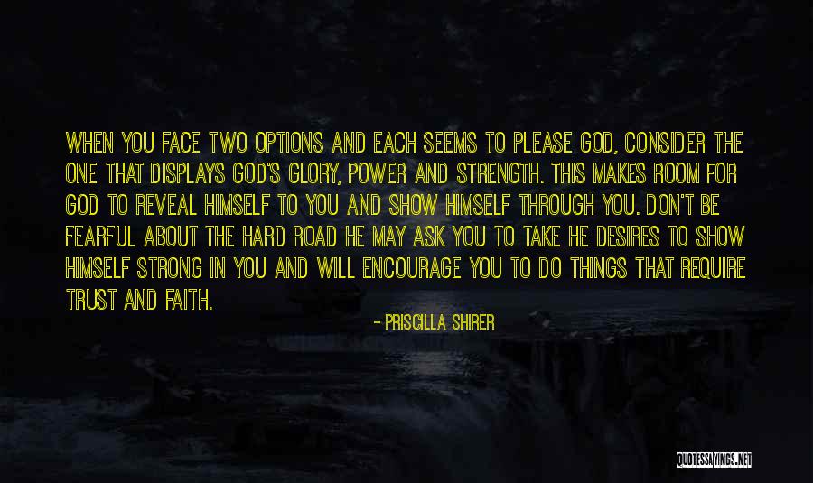Power Strength Quotes By Priscilla Shirer Power Strength Quotes By Priscilla Shirer