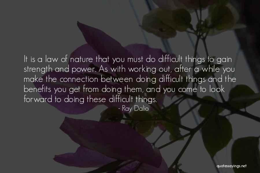 Power Strength Quotes By Ray Dalio Power Strength Quotes By Ray Dalio