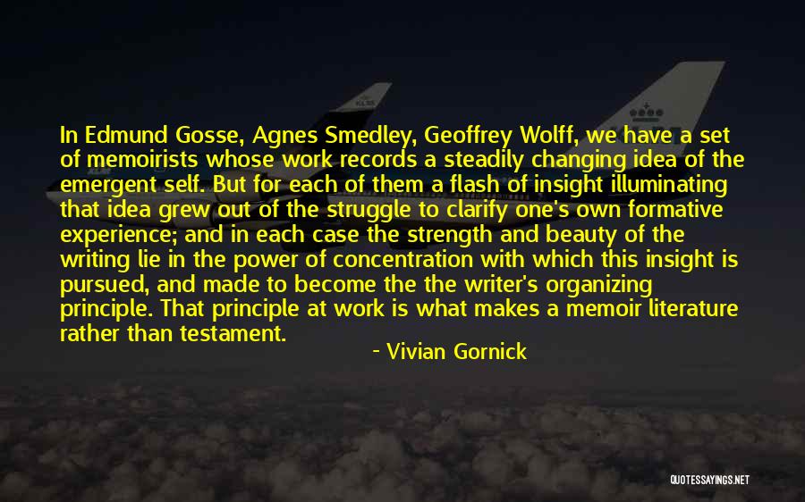 Power Strength Quotes By Vivian Gornick Power Strength Quotes By Vivian Gornick