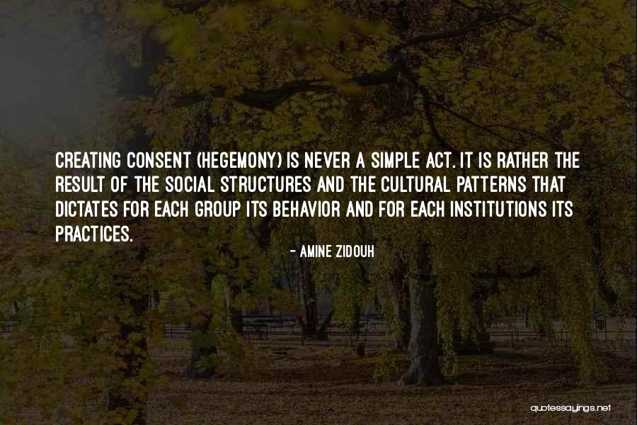 Power Structures Quotes By Amine Zidouh Power Structures Quotes By Amine Zidouh