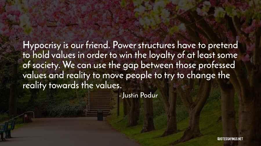Power Structures Quotes By Justin Podur Power Structures Quotes By Justin Podur