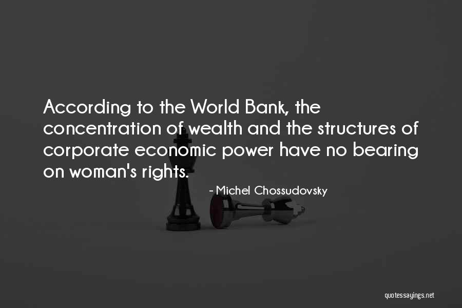 Power Structures Quotes By Michel Chossudovsky Power Structures Quotes By Michel Chossudovsky
