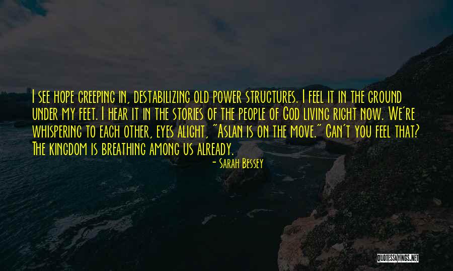 Power Structures Quotes By Sarah Bessey Power Structures Quotes By Sarah Bessey