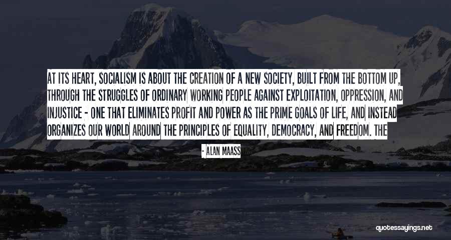 Power Struggles Quotes By Alan Maass