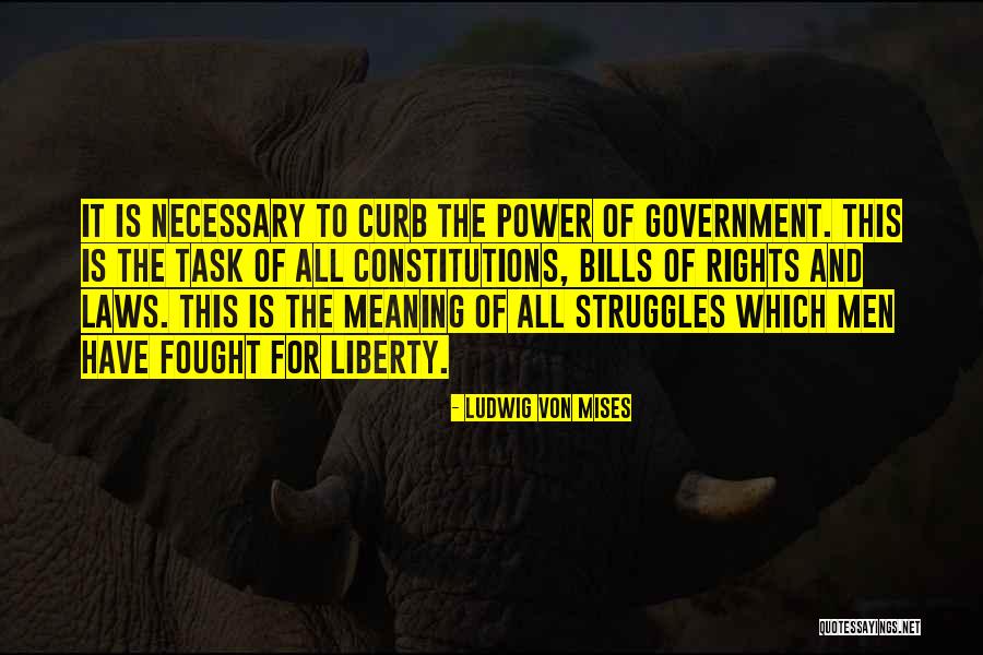 Power Struggles Quotes By Ludwig Von Mises