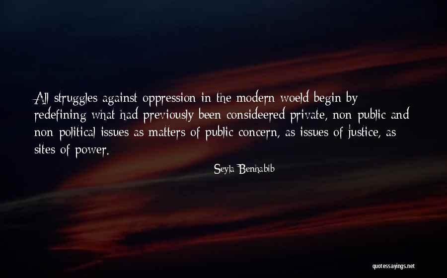 Power Struggles Quotes By Seyla Benhabib Power Struggles Quotes By Seyla Benhabib