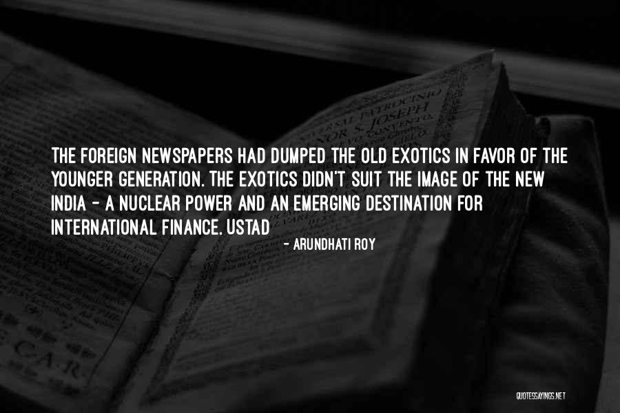 Power Suit Quotes By Arundhati Roy Power Suit Quotes By Arundhati Roy