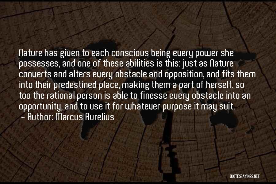 Power Suit Quotes By Marcus Aurelius