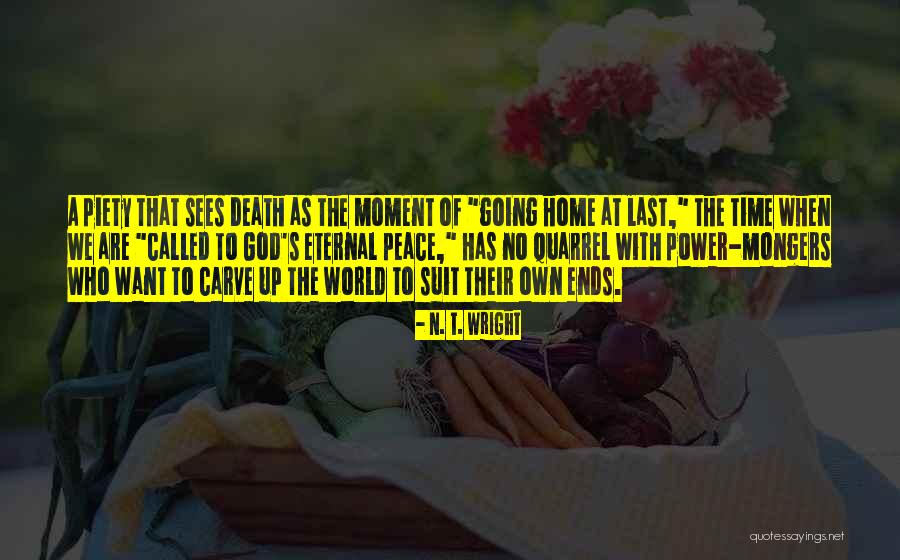 Power Suit Quotes By N. T. Wright Power Suit Quotes By N. T. Wright