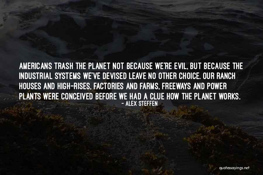 Power Systems Quotes By Alex Steffen Power Systems Quotes By Alex Steffen
