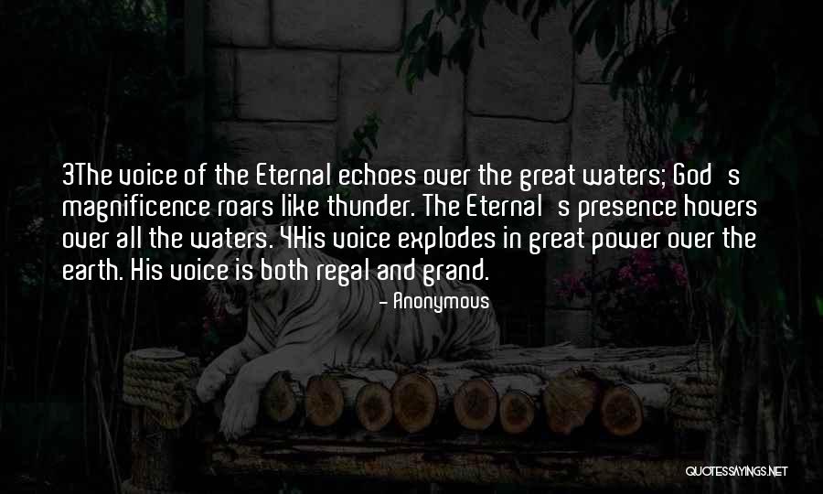 Power That Echoes Quotes By Anonymous Power That Echoes Quotes By Anonymous
