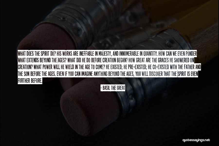 Power That Works Quotes By Basil The Great Power That Works Quotes By Basil The Great