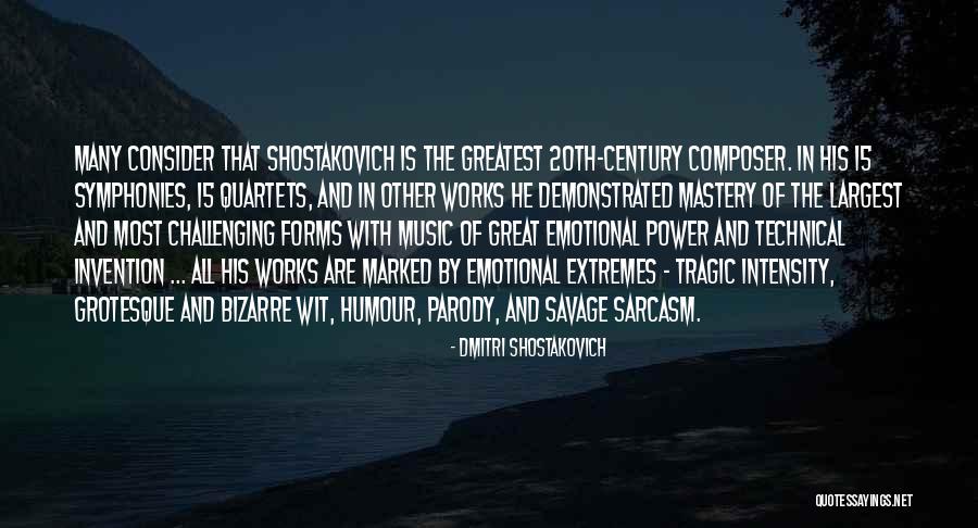 Power That Works Quotes By Dmitri Shostakovich Power That Works Quotes By Dmitri Shostakovich