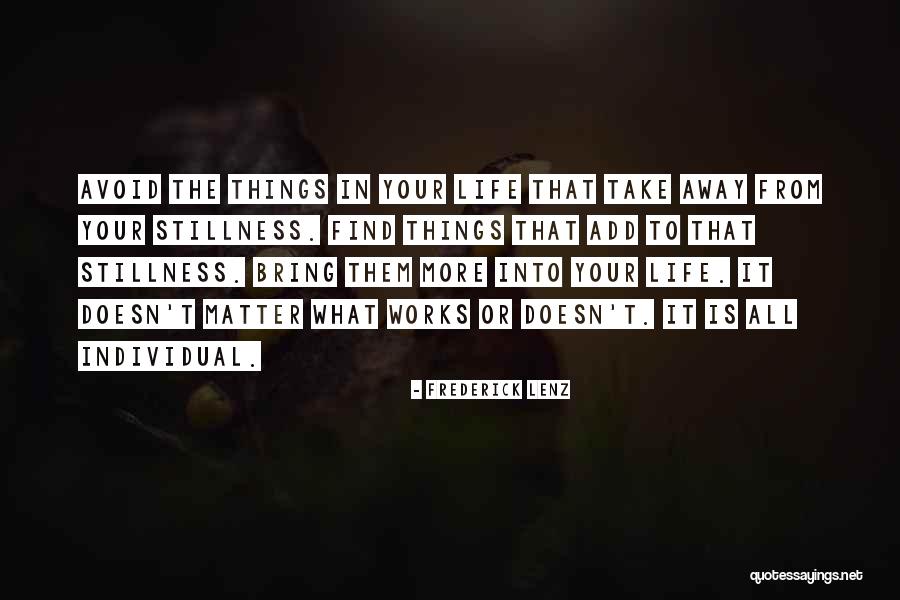 Power That Works Quotes By Frederick Lenz Power That Works Quotes By Frederick Lenz