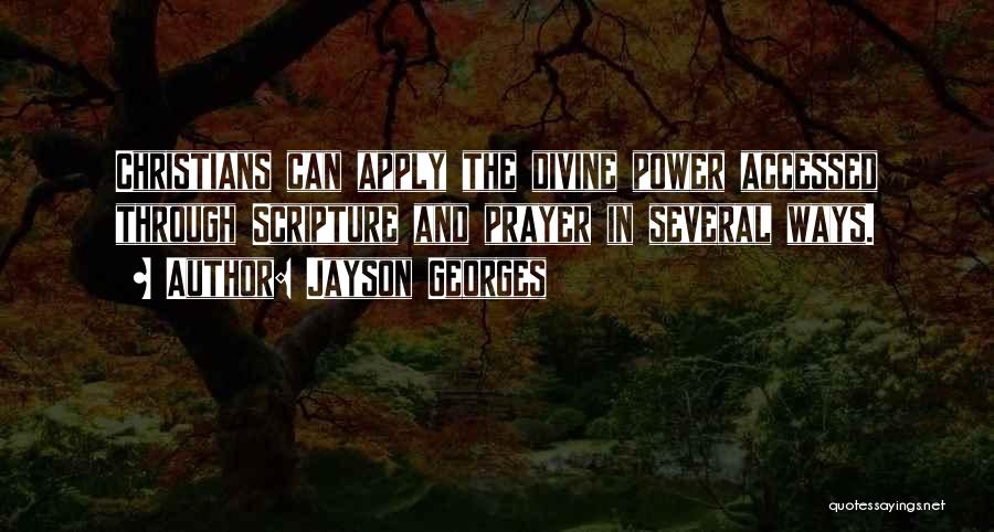 Power Through Prayer Quotes By Jayson Georges