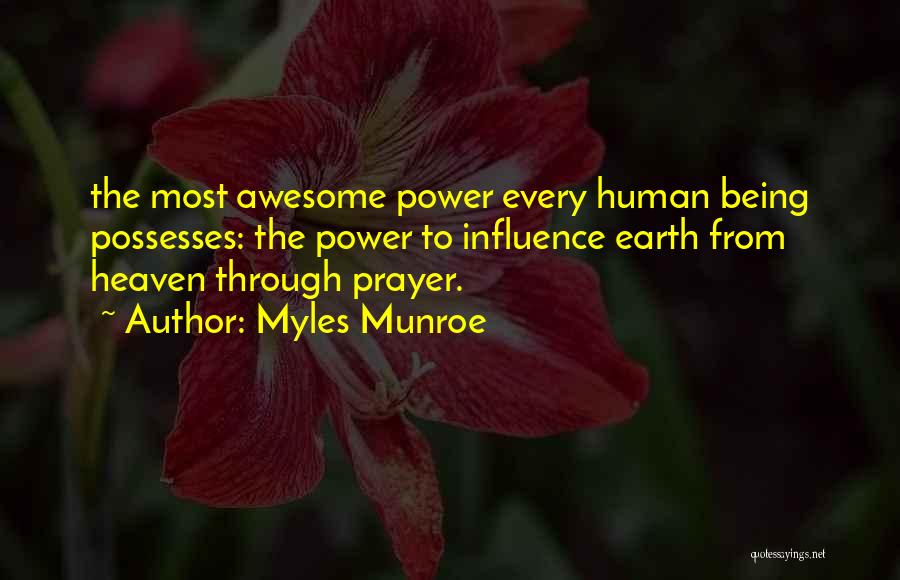 Power Through Prayer Quotes By Myles Munroe