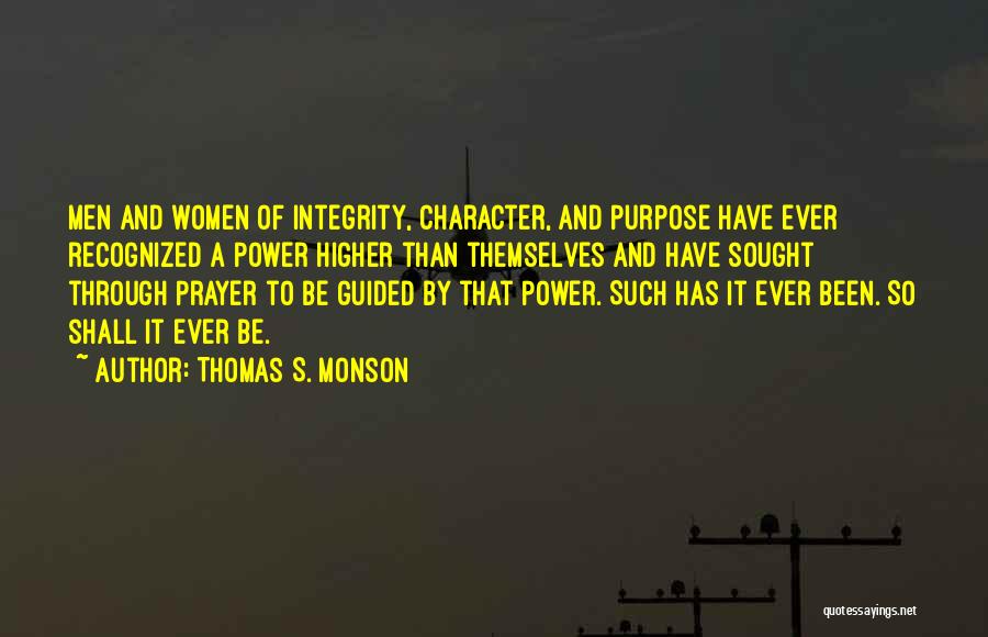 Power Through Prayer Quotes By Thomas S. Monson