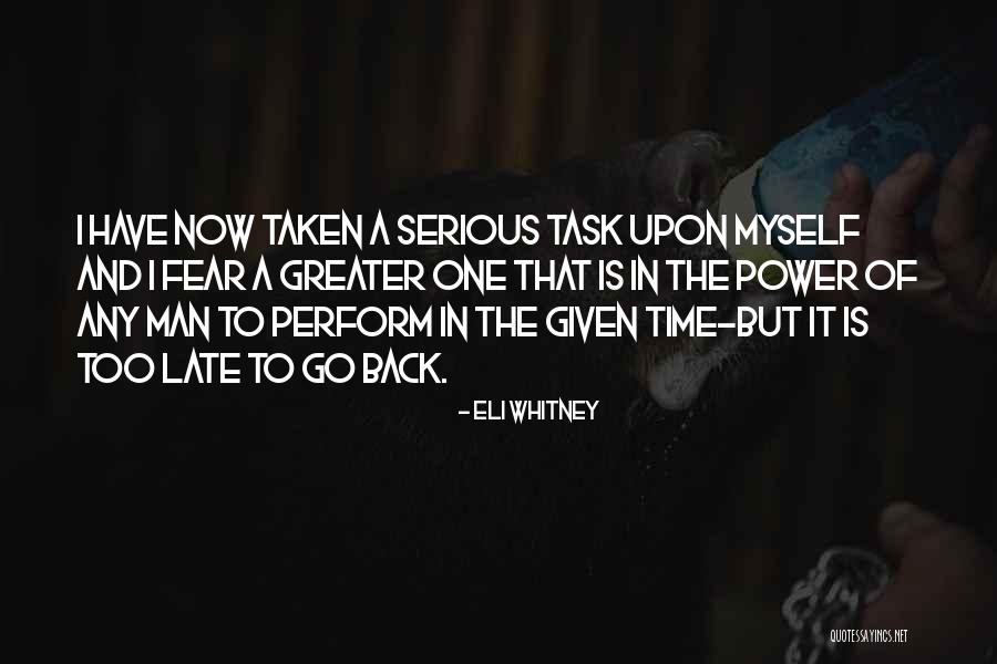 Power Time Quotes By Eli Whitney Power Time Quotes By Eli Whitney